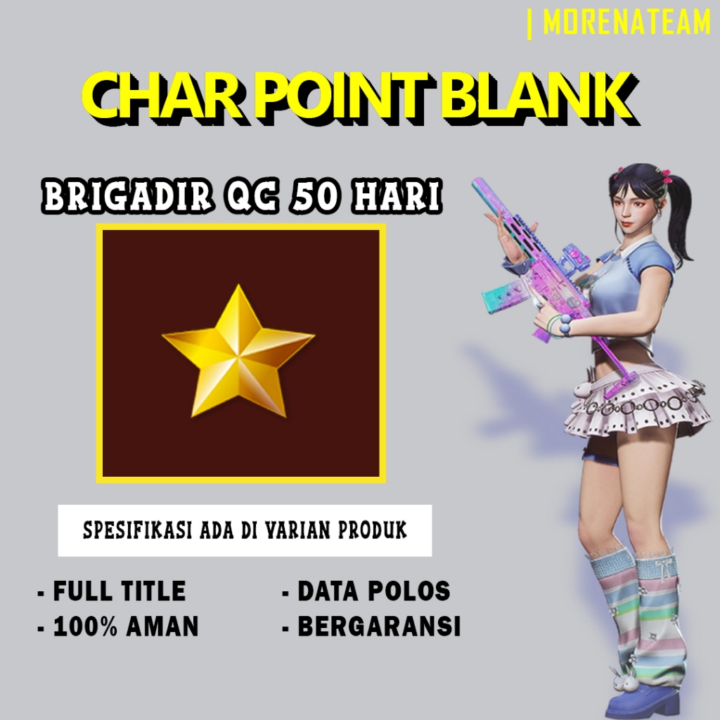 CHAR POINTBLANK / CHAR PB - BRGADIR QC 50 HARI | DATA POLOS | AKUN POINTBLANK | GAME PC