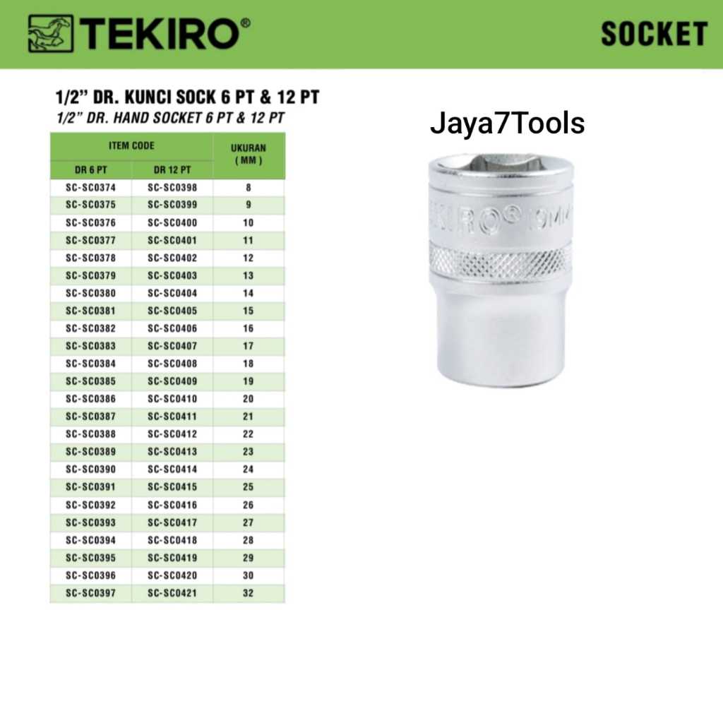 Tekiro Mata Kunci Sock 1/2" Dr 6PT & 12PT Berbagai Ukuran 8-32mm/ Hand Socket 6PT & 12PT 8-32mm