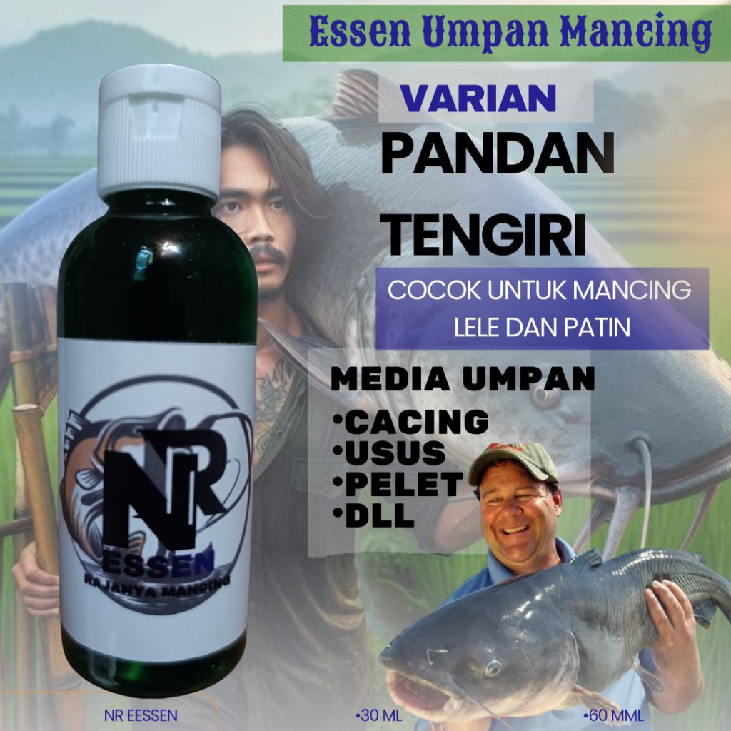 NR ESSEN AROMA PANDAN TENGIRI ESEN IKAN  LELE, gurame, patitin,  nila/mujahir  babon media umpan lum
