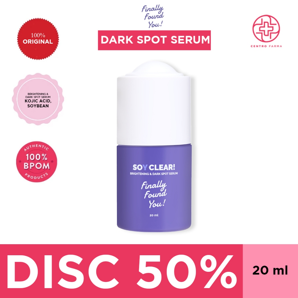 [SALE 50%] Finally Found You Soy Clear Serum Pencerah Wajah & Flek Hitam 20ml