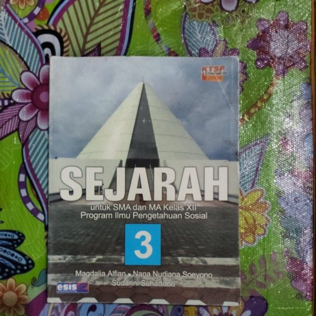 Sejarah Kelas 12 Penerbit Esis  KTSP 2006 ( CUCI GUDANG ) -A