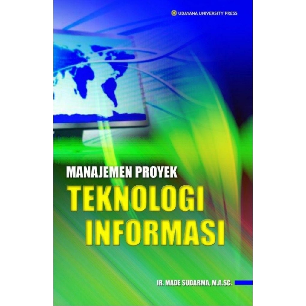 Manajemen Proyek Teknologi Informasi .