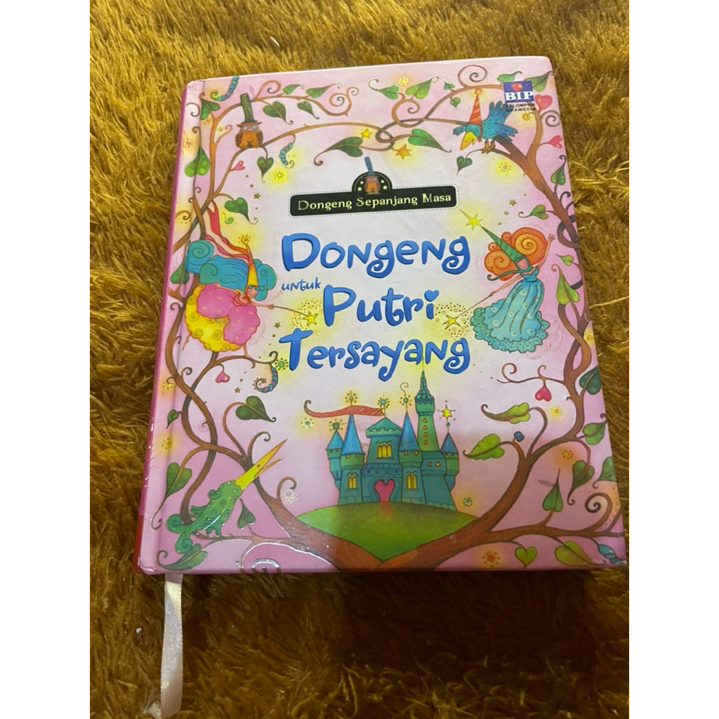 Buku Dongeng Sepanjang Masa  untuk Dongeng Putri Tersayang