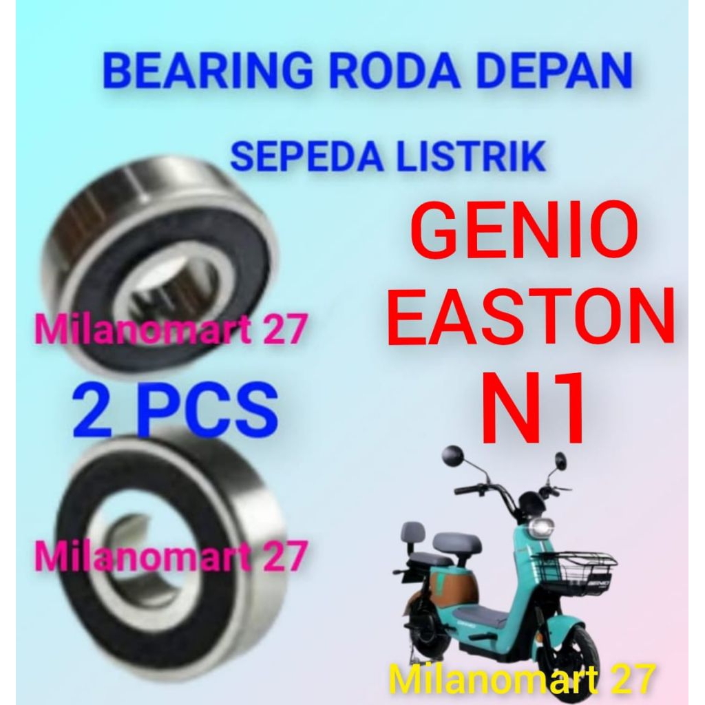 bearing roda depan sepeda listrik genio easton N1 laker klahar roda depan sepeda listrik genio easto