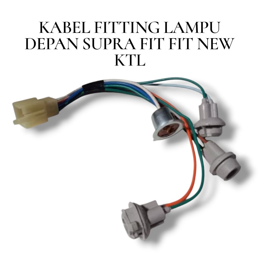 Kabel Fitting Lampu Depan Supra Fit New Fit New Kabel Fiting Lampu Bohlam Fit New