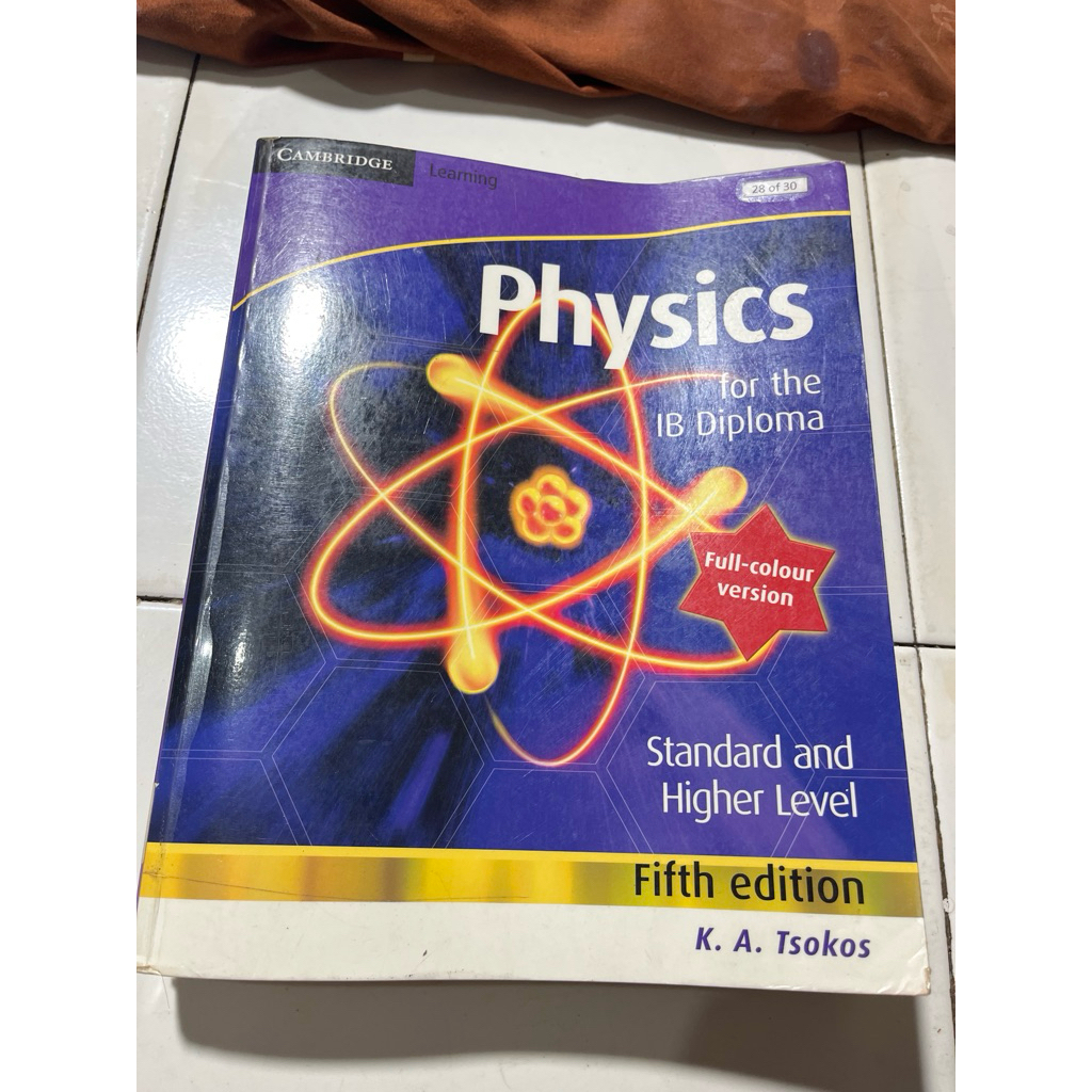 CAMBRIDGE PHYSICS for the IB DIPLOMA FULL COLOUR VERSION