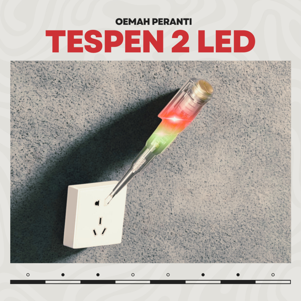 Tespen 2 LED Obeng Tespen DC AC Obeng Minus Pendeteksi Arus Listrik 2 In 1 Oemah Peranti