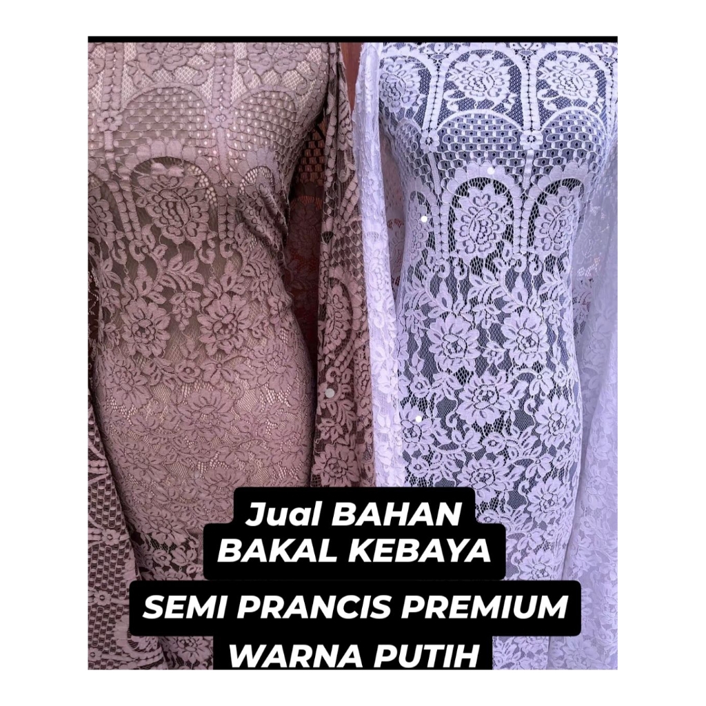 Bahan Bakal Kebaya Semi Prancis Premium