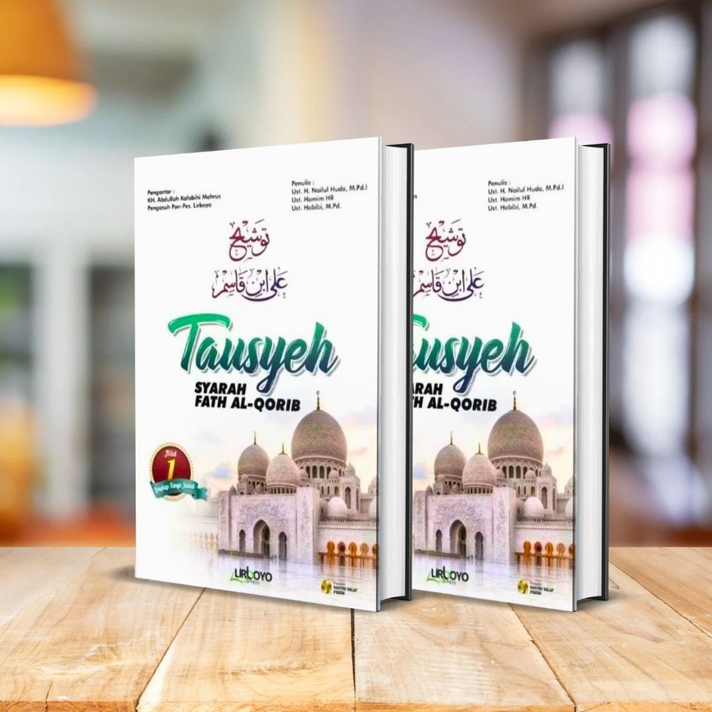 BUKU TAUSYEH SYARAH FATHUL QORIB – 2 JILID SANTRI SALAF PRESS – LIRBOYO PRESS