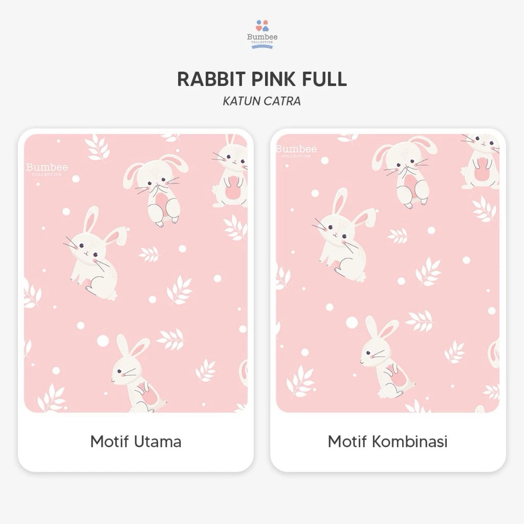 KASUR BAYI - BUMBEE COLLECTION (MOTIF BUNNY)
