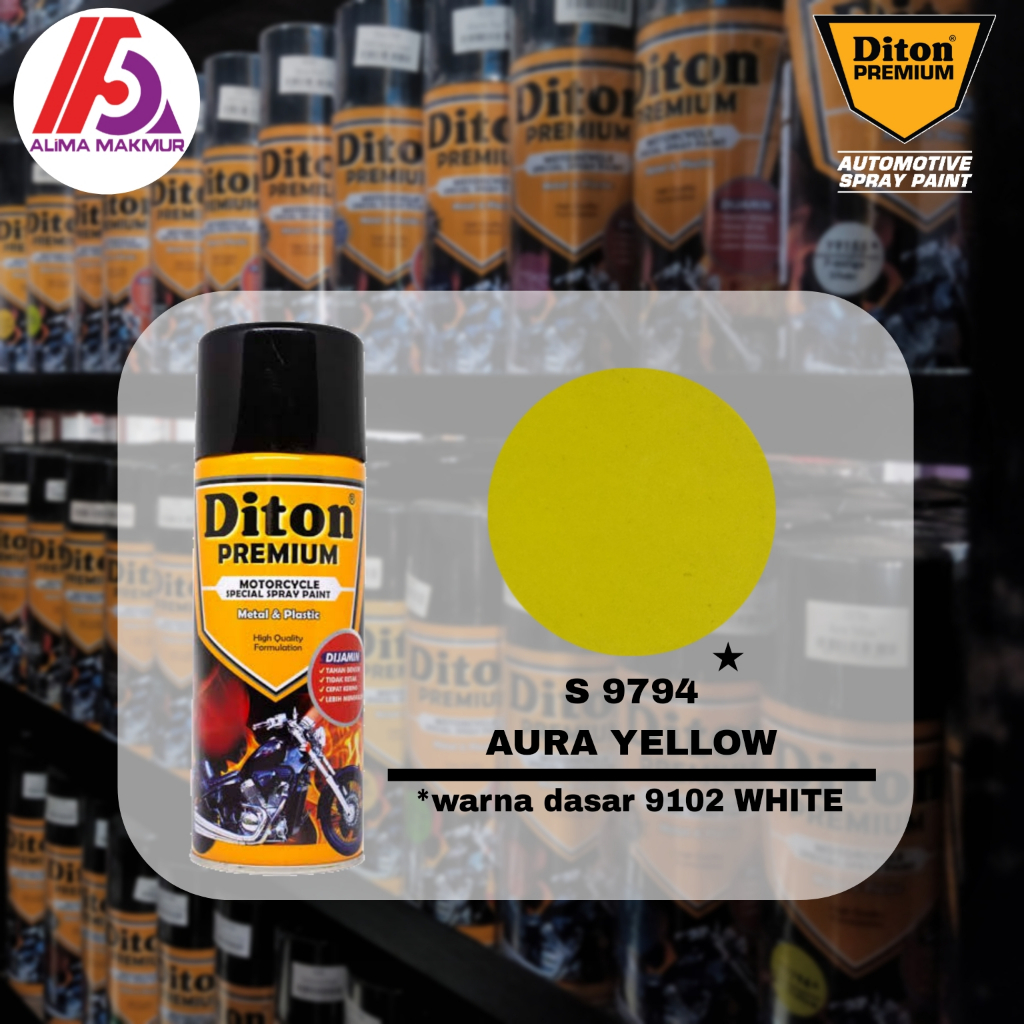 Diton Premium S 9794 Aura Yellow 400cc / Pilok Diton Premium Kuning Muda / Diton Pemium Kuning Cerah