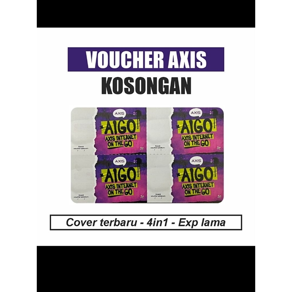 VOUCHER KOSONG AXIS