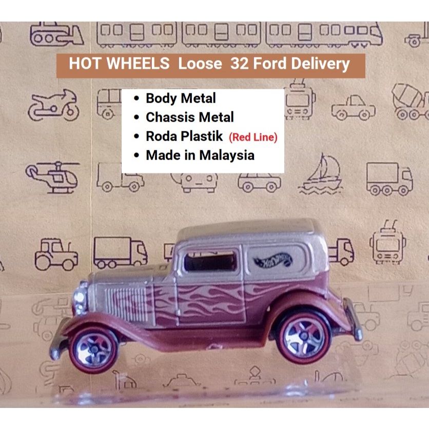 HOT WHEELS  Loose  32 Ford Delivery Brown