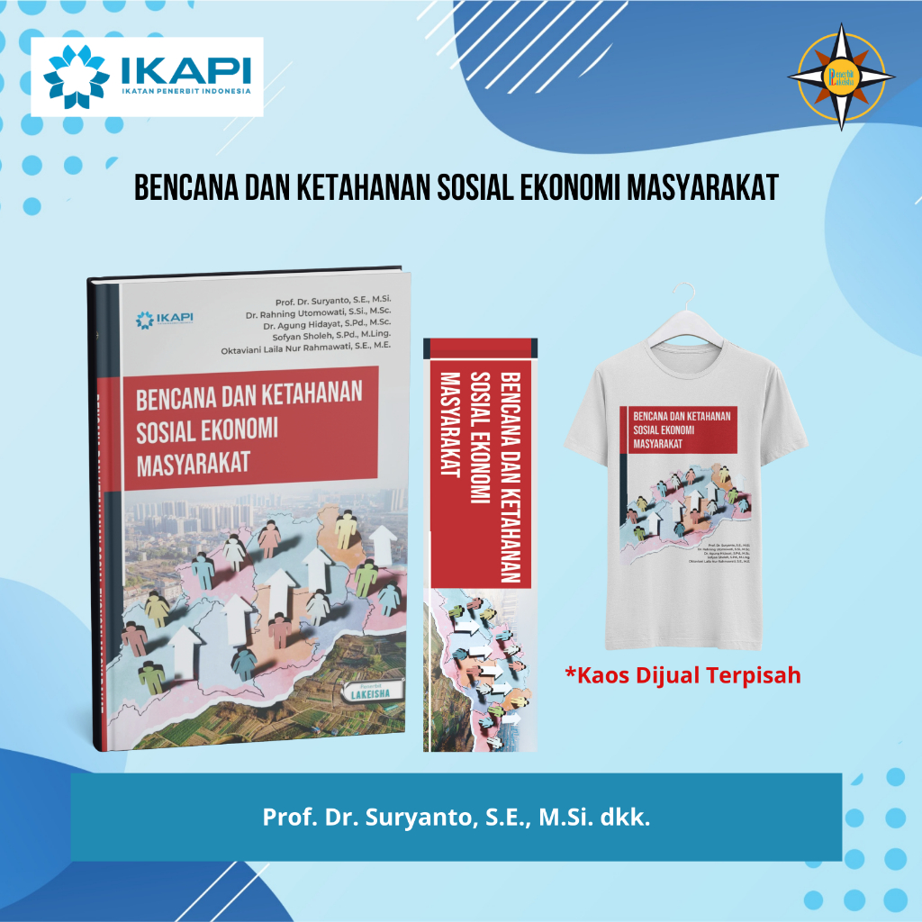 2722. BENCANA DAN KETAHANAN SOSIAL EKONOMI MASYARAKAT
