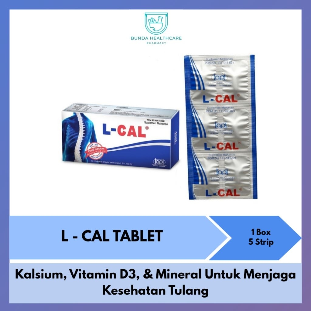 L Cal Tablet | Vitamin Kalsium, D3, Kalium dan Mineral untuk kesehatan tulang