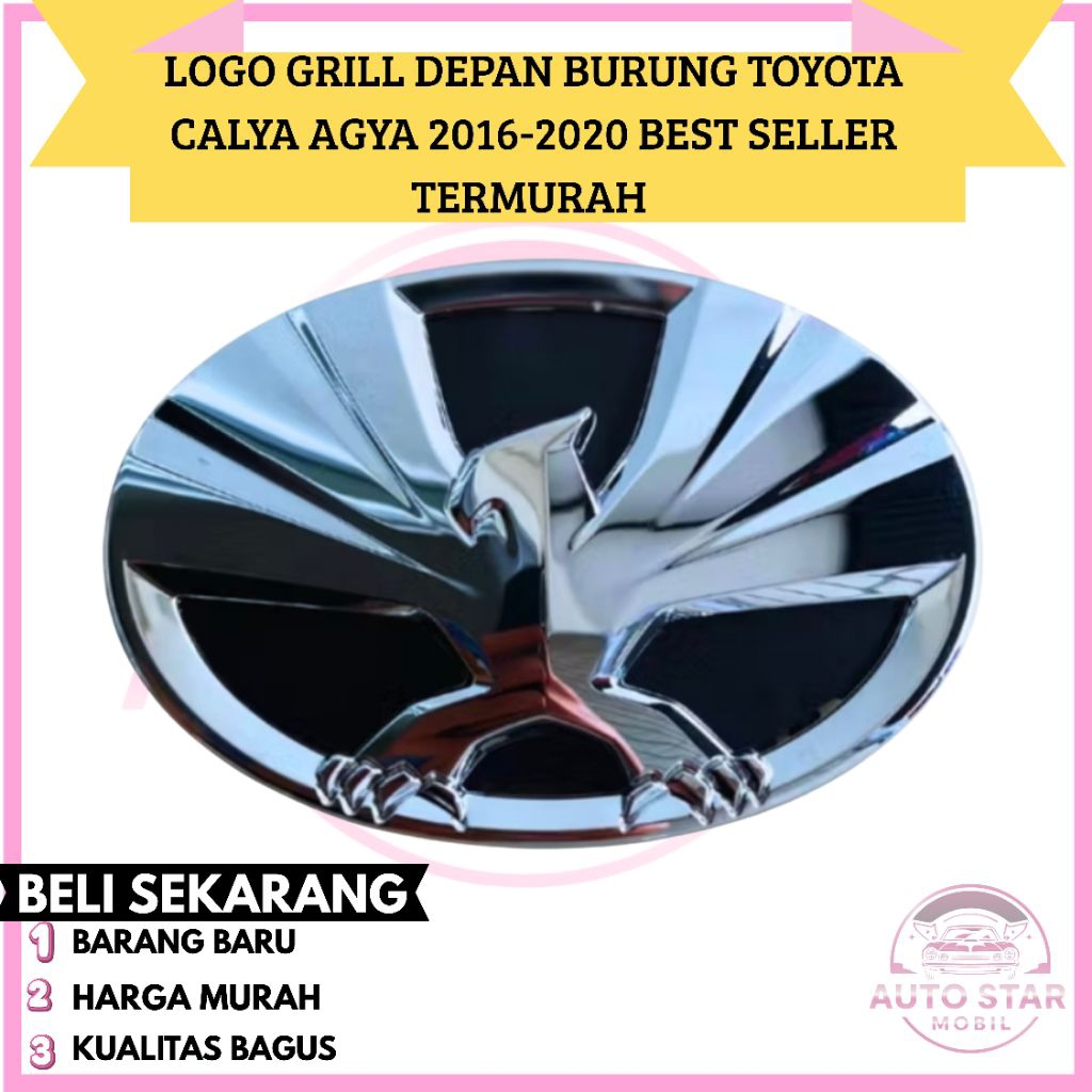 Logo Grill Depan Burung Toyota Calya Agya 2016-2020 Best Seller Termurah