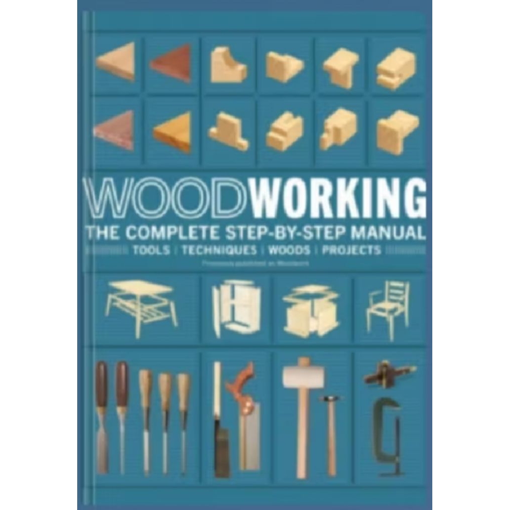 Buku Woodworking - The Complete Step-by-Step Manual