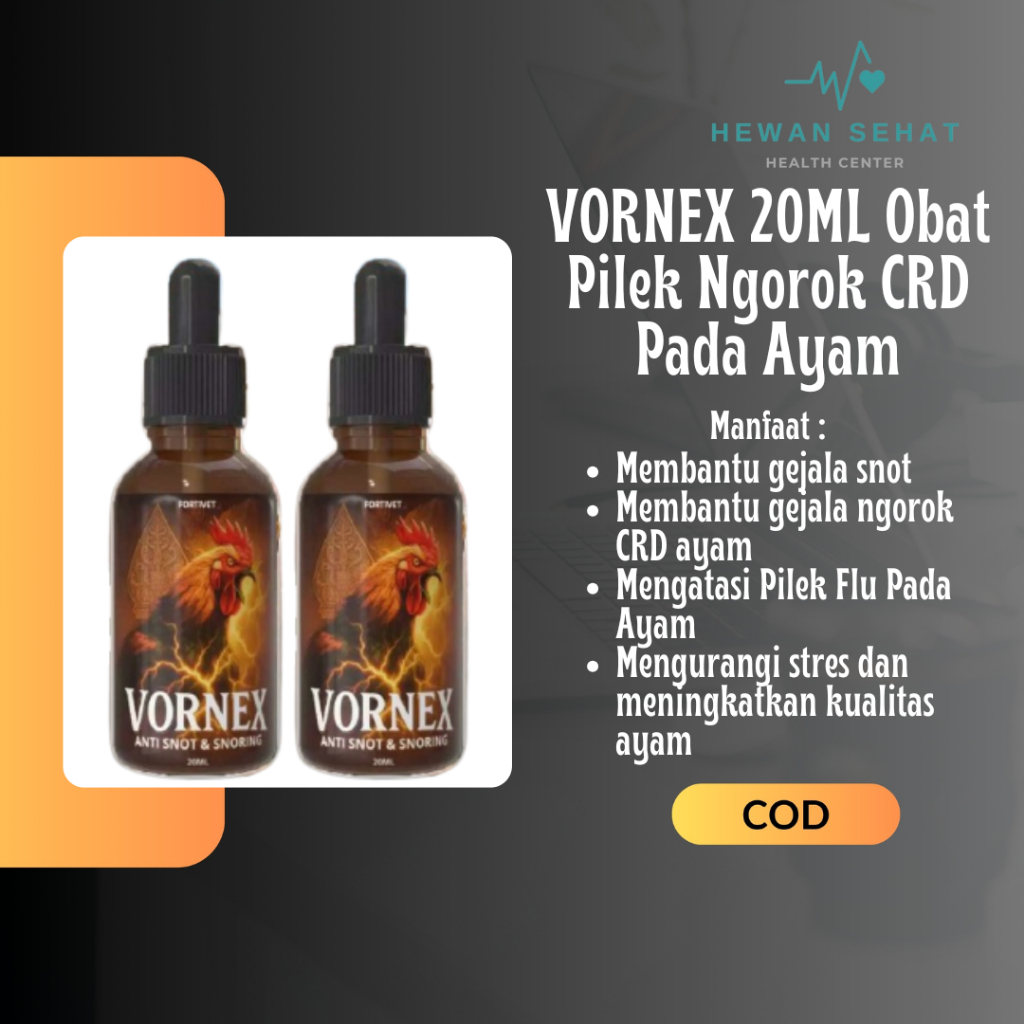 VORNEX Obat Snot Ayam Ampuh Atasi CRD Pilek Ngorok Ayam dan Gangguan Pernapasan Ayam Lainnya