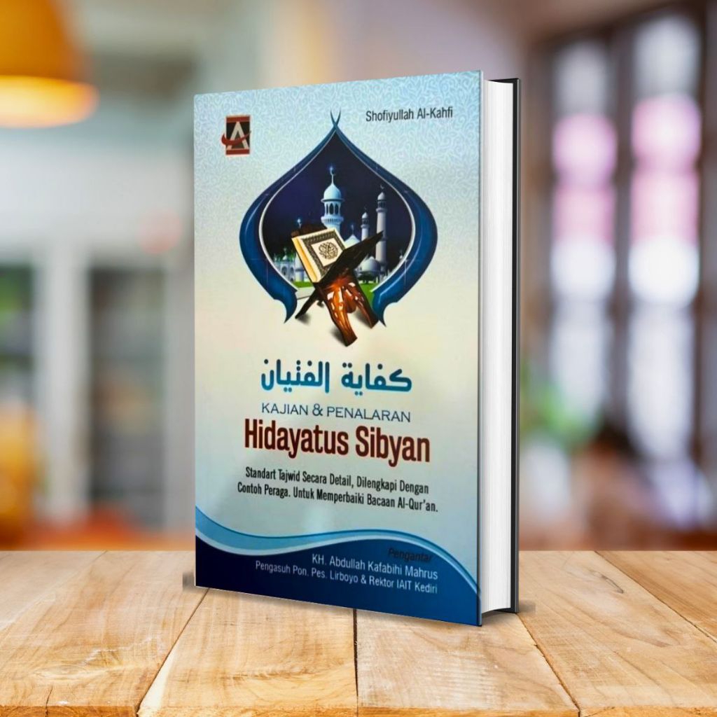 BUKU KIFAYATUL FITYAN Kajian & Penalaran Hidayatus Shibyan — Terjemah Hidayatus ShibyanAziziyah