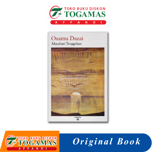 MATAHARI TENGGELAM - OSAMU DAZAI