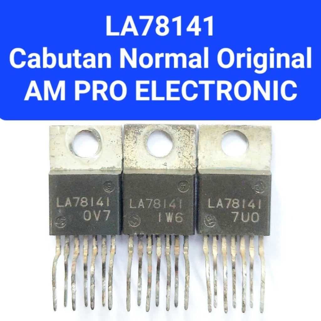 LA78141 CABUTAN NORMAL IC VERTIKAL LA 78141 NORMAL