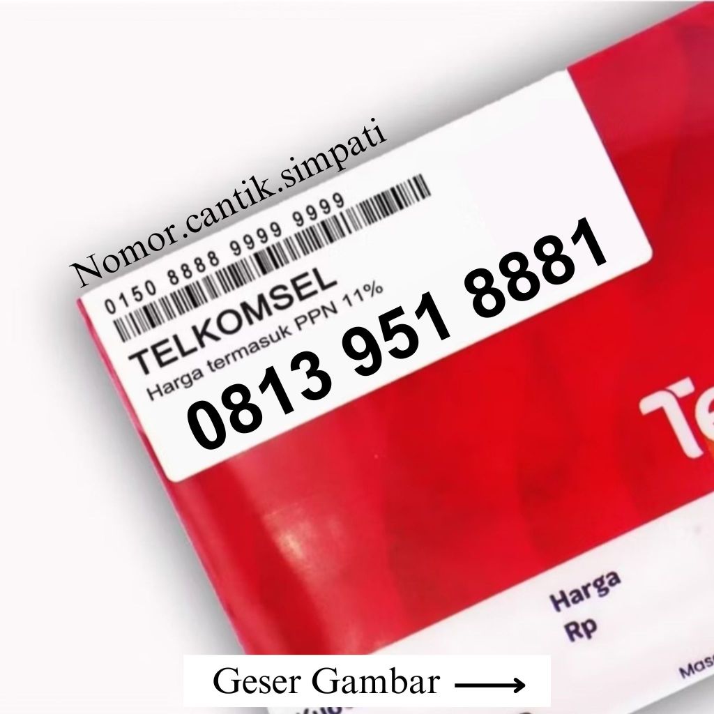 Kartu Perdana Nomor Cantik Telkomsel Kartu AS | Nomor Cantik Telkomsell | Nomor Cantik Simpati