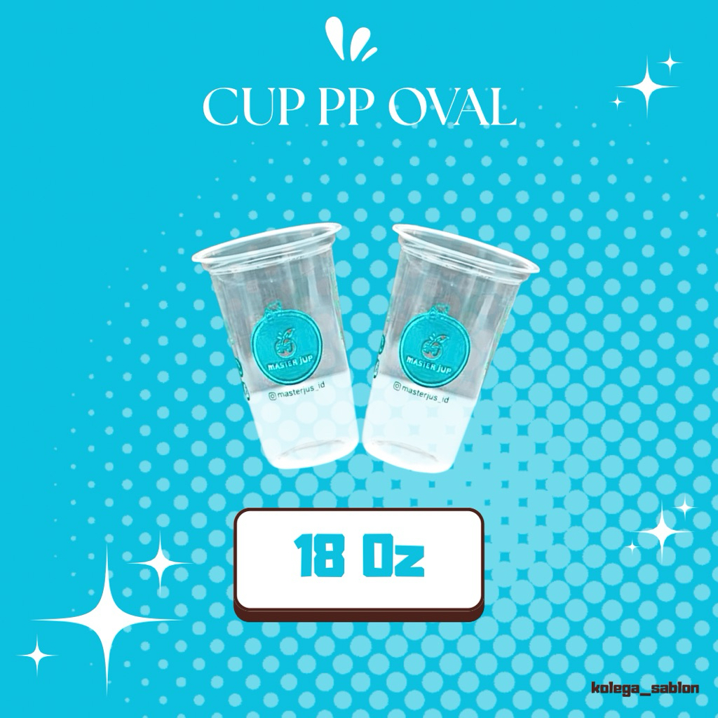 Gelas cup sablon Oval 18oz pp||murah||customcup