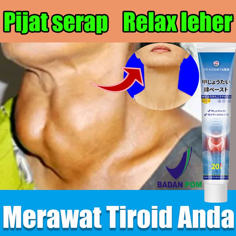 [100% Asli]salep tiroid/krim tiroid/obat tiroid Mengobati kista tiroid; mengandung bahan herbal alam
