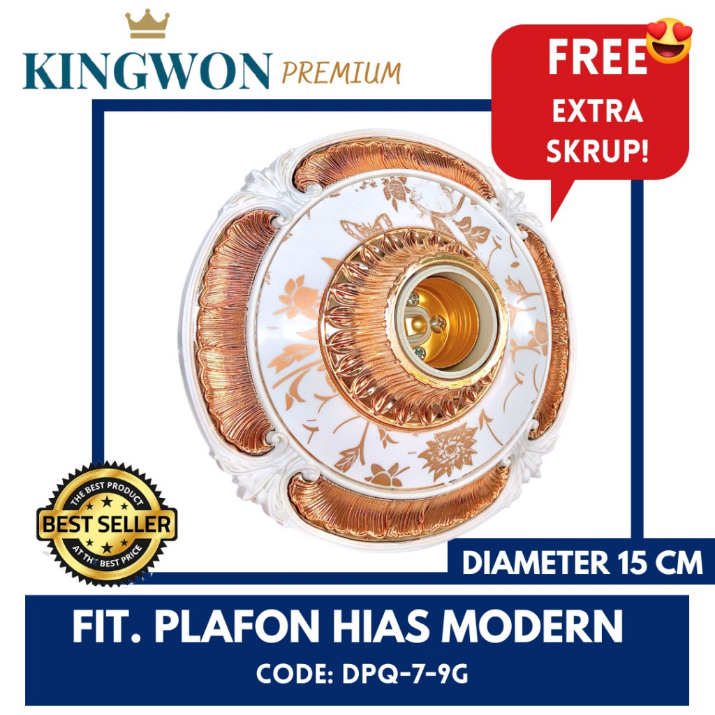 FITTING LAMPU PLAFON HIAS MODERN DPQ-07-9G KINGWON FITTING LAMPU / FITTING PLAFON ORNAMEN E27