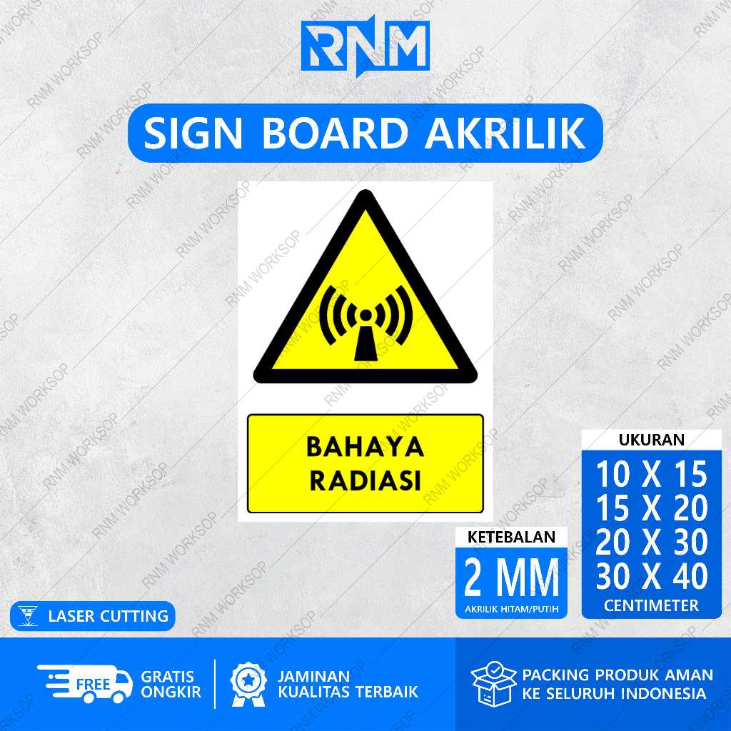 SIGN  BOARD AKRILIK SAFETY SIGN RAMBU K3 BAHAYA RADIASI