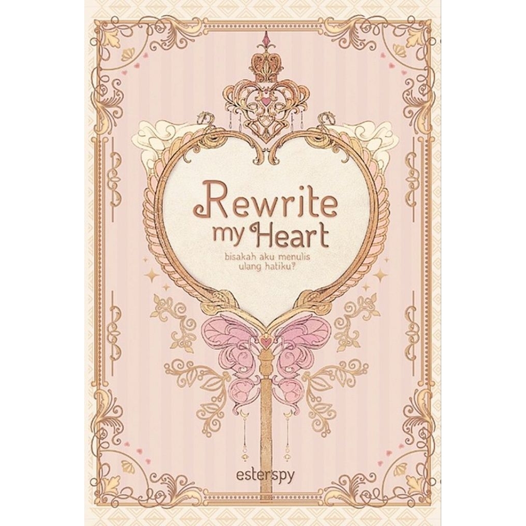 Novel Rewrite my heart by esterspy ORIGINAL (preloved)