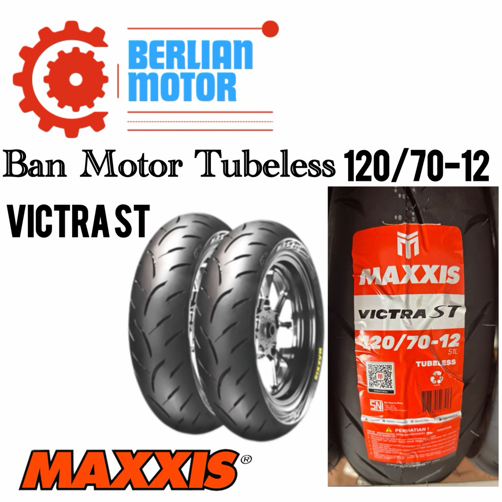 Ban maxxis victra st 120/70 ring 12 tubeless 100%original SNI