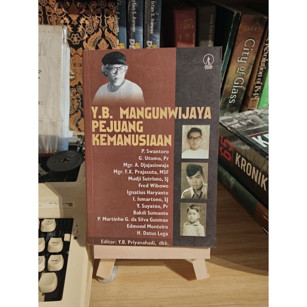 Y.B. Mangunwijaya Pejuang Kemanusiaan
