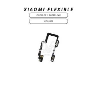 FLEXIBLE VOLUME XIAOMI POCO F3 / REDMI K40