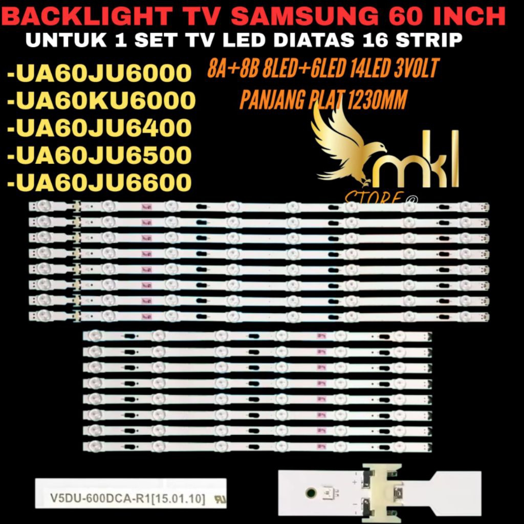 BACKLIGHT TV LED SAMSUNG 60 INCH UA60JU6000 UA60JU6400- UA60JU6500- UA60KU6000 BACKLIGHT TV SAMSUNG 