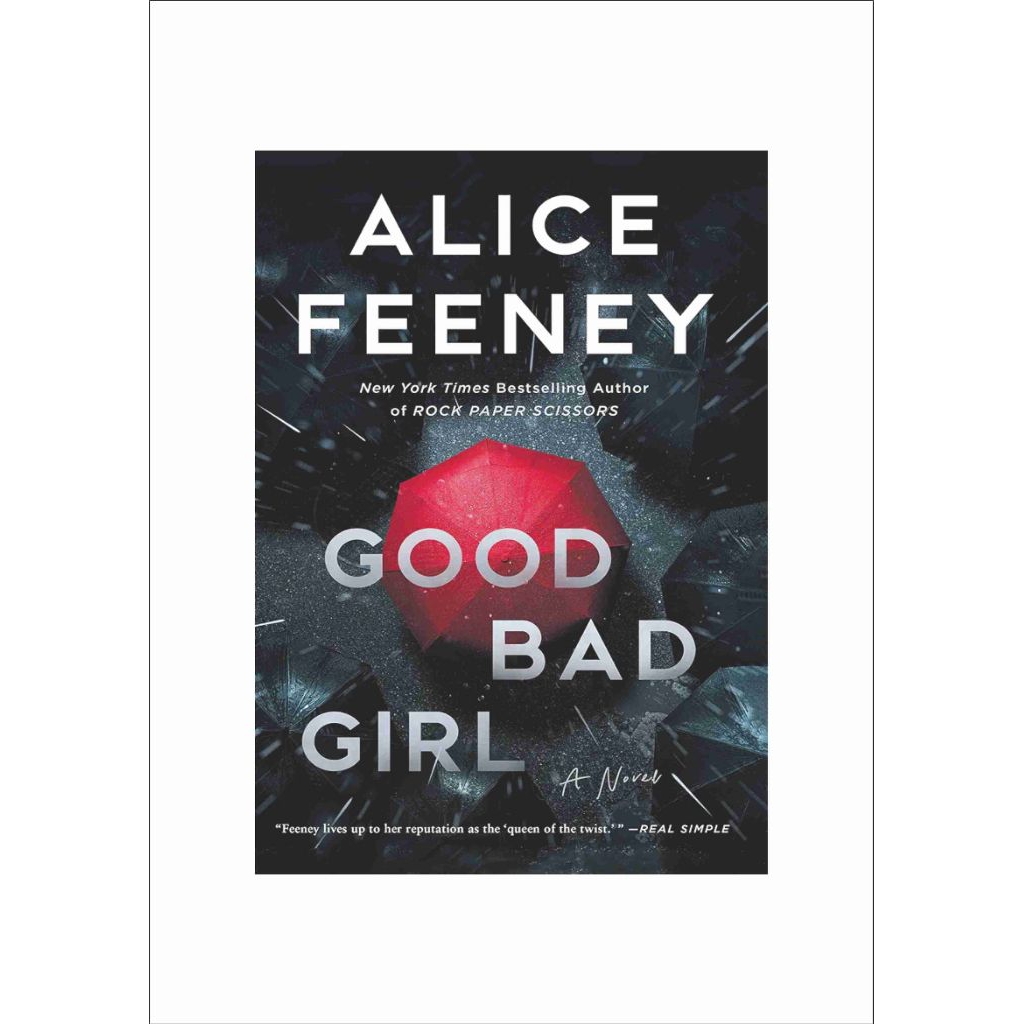 Good Bad Girl - Alice Feeney