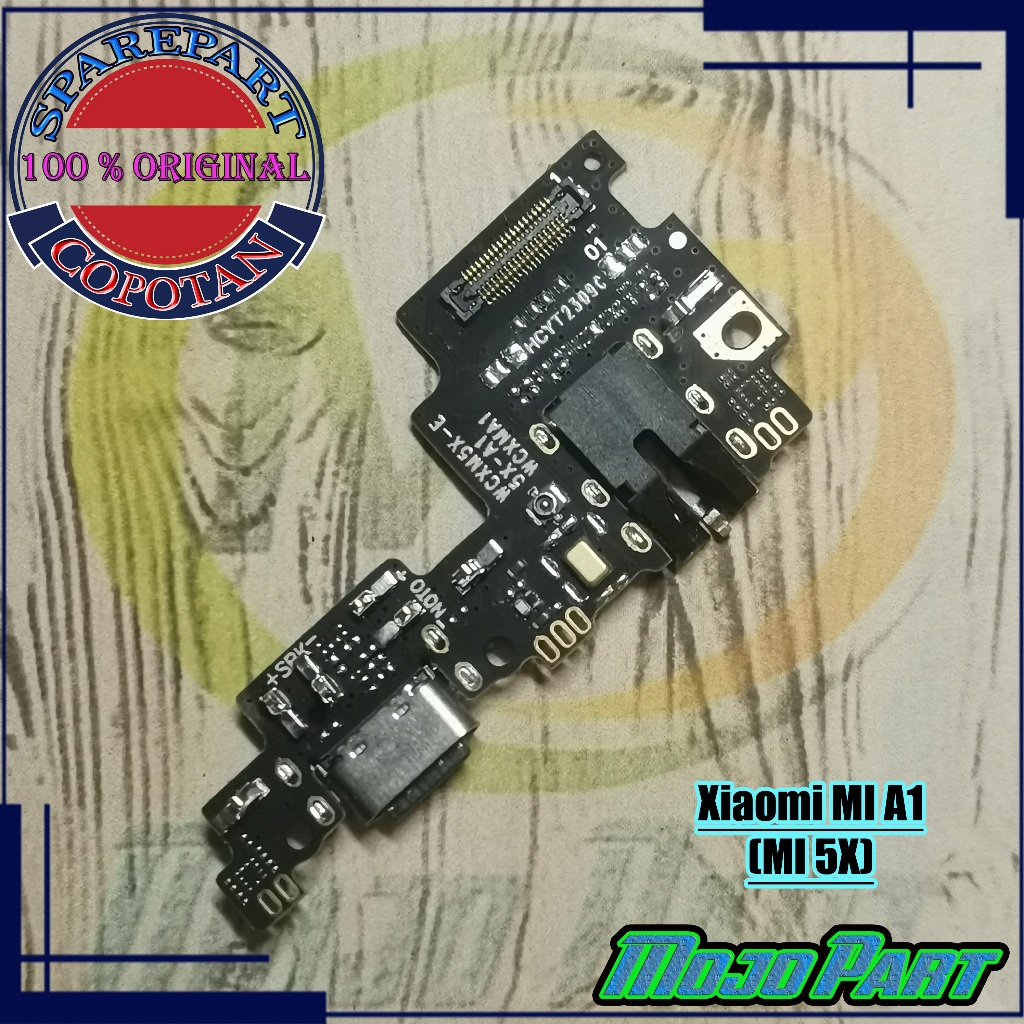 Xiaomi MI A1 / 5X Papan Konektor Cas PCB UI Board Charger Mesin Bawah  Copotan | Mojo Part