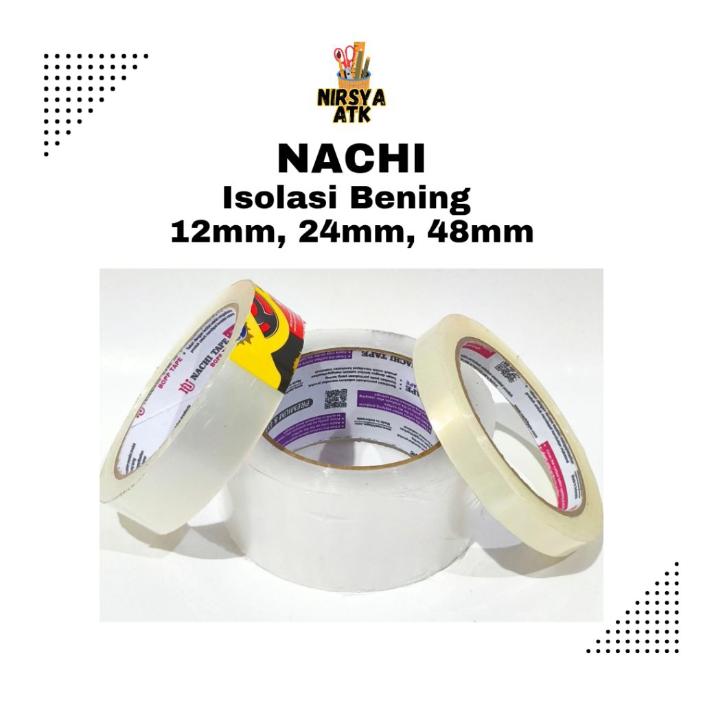 Lakban Plastik Nachi | Solasi Bening Nachi 12mm 24mm 48mm