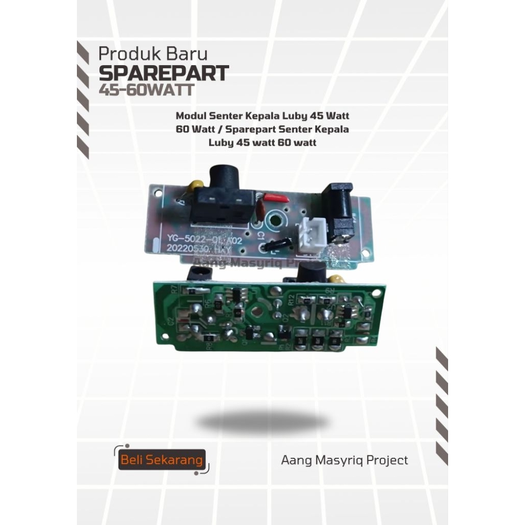 Modul Senter Kepala Luby 45 Watt Gratis SOKET kabel / Sparepart Senter Kepala Luby 45 watt/60watt