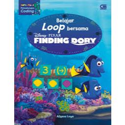 Belajar Loop Bersama Finding Dory | Buku Anak | Sains & Alam - Gramedia Batam