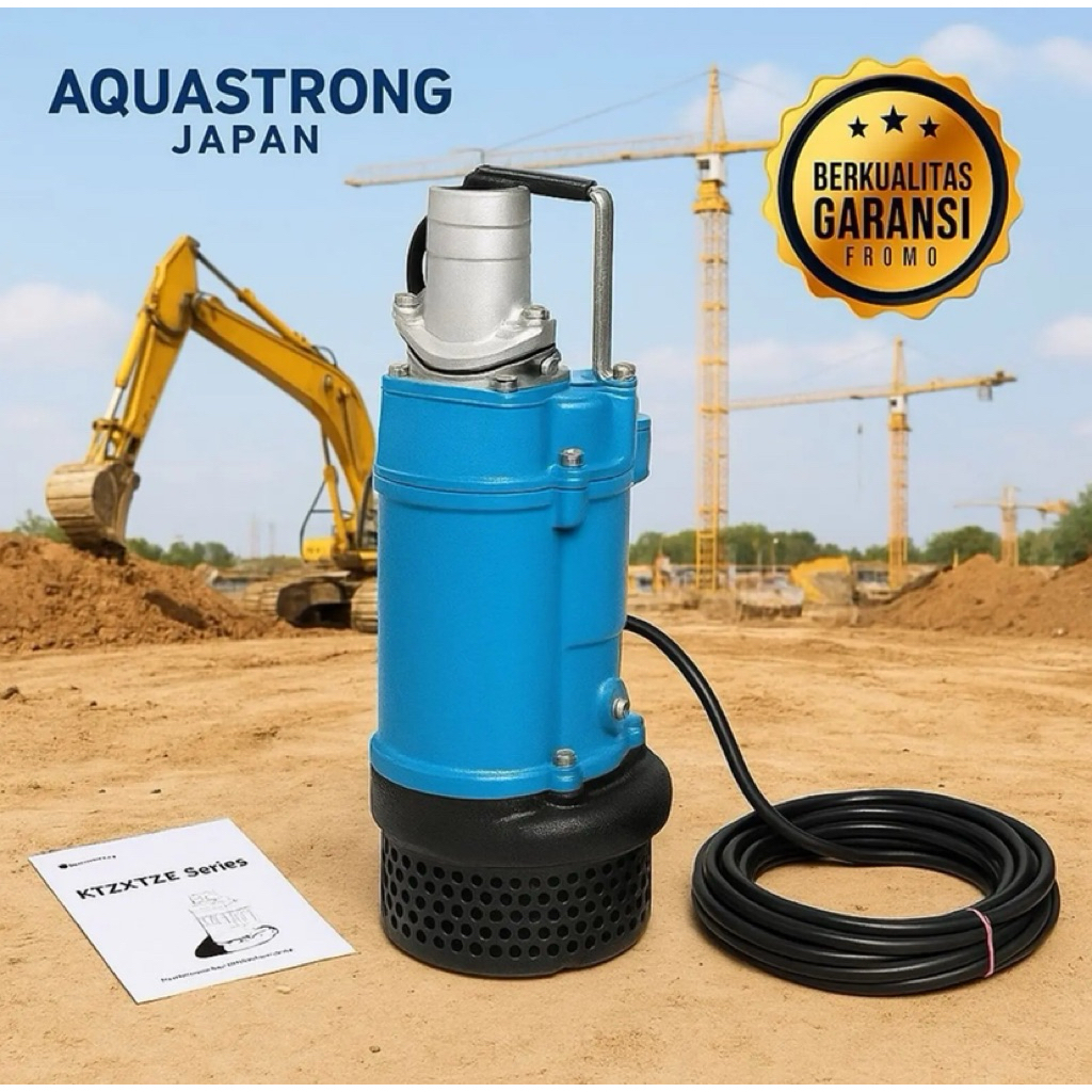 Pompa Celup Air Kotor Banjir KTZ 411 AQUASTRONG Japan Submersible Pump Lumpur Dewatering Pump Kontra