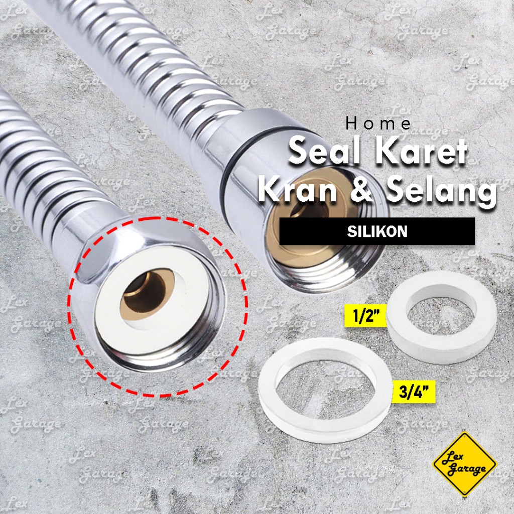 Seal Karet Kran Selang Shower Mandi Toilet Selang Flexibel 1/2 inch 3/4 inch
