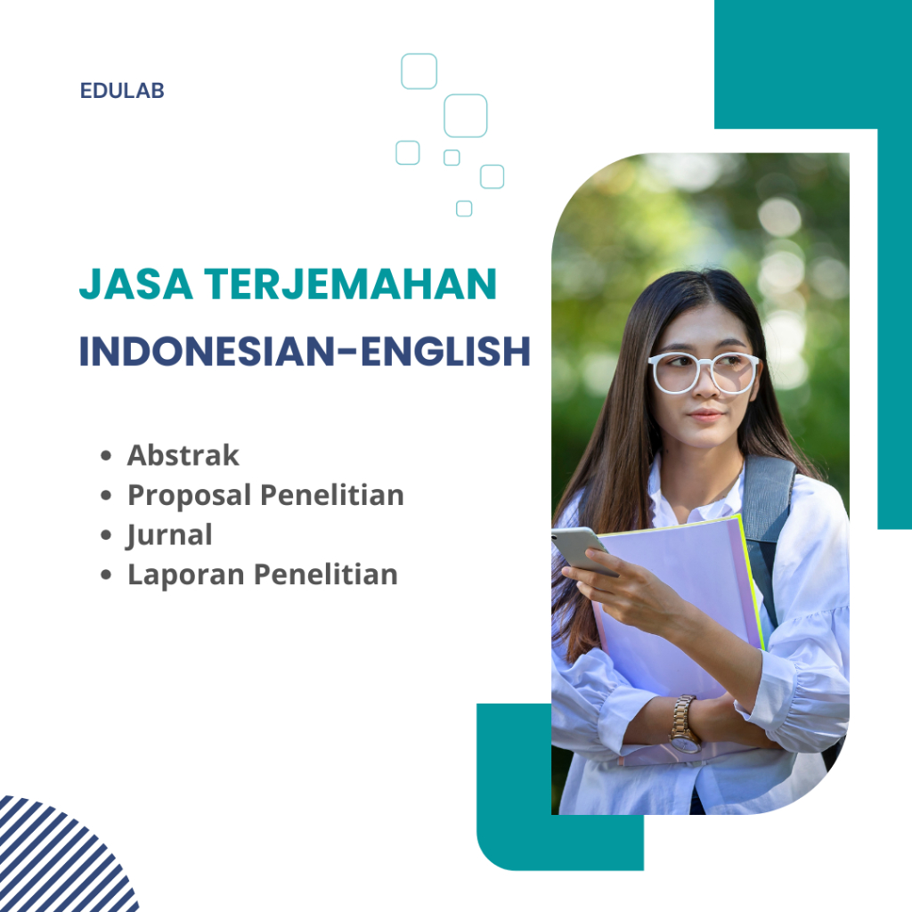 Jasa Translation Indonesia ke Inggris Abstrak, Jurnal, Laporan Penelitian dan Esai Akademik