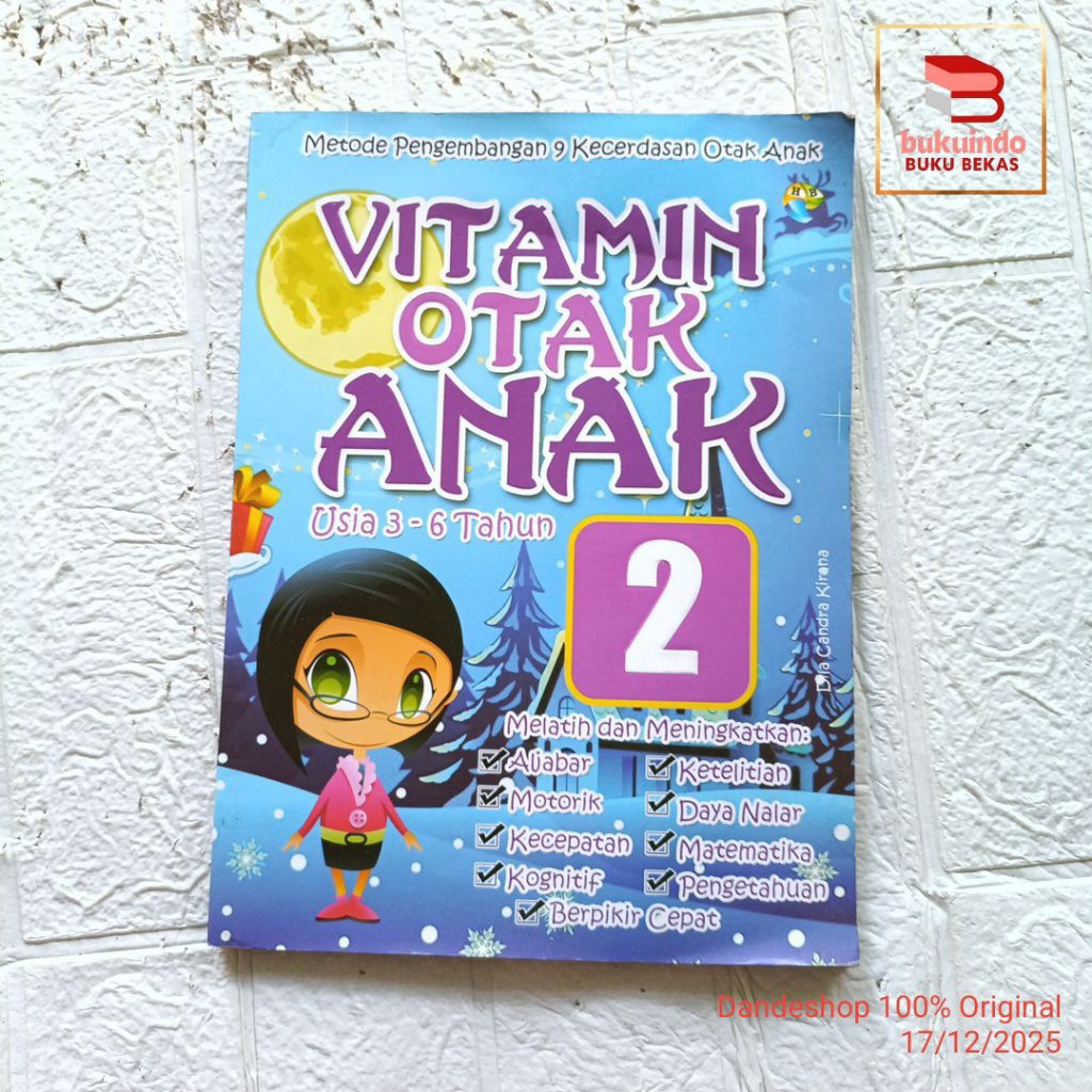 Vitamin Otak Anak #2 metode pengembangan 9 kecerdasan otak anak usia 3 - 6 tahun - Buku Aktivitas An
