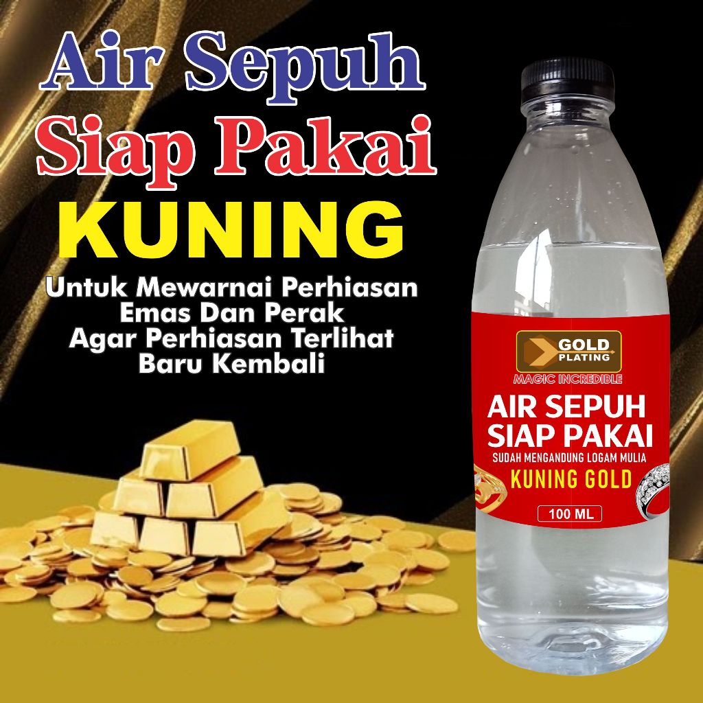 AIR SEPUH SIAP PAKAI KUNING PENYEMPUHAN EMAS PERAK