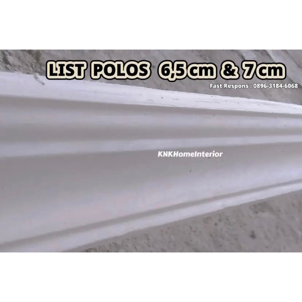 List Polos 6,5cm dan 7cm / List Polos Gypsum