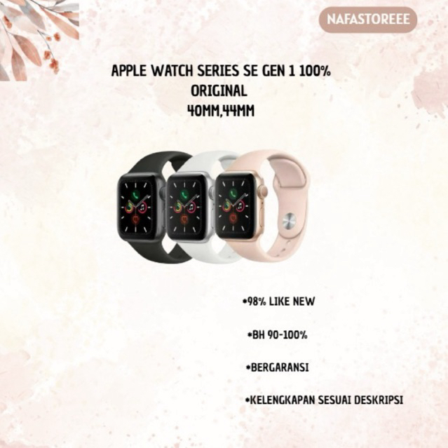 Apple Watch/iWatch Seri SE GEN 1 40MM/44MM SE 1 Fulset Second 100% Original Garansi Ex Internasional