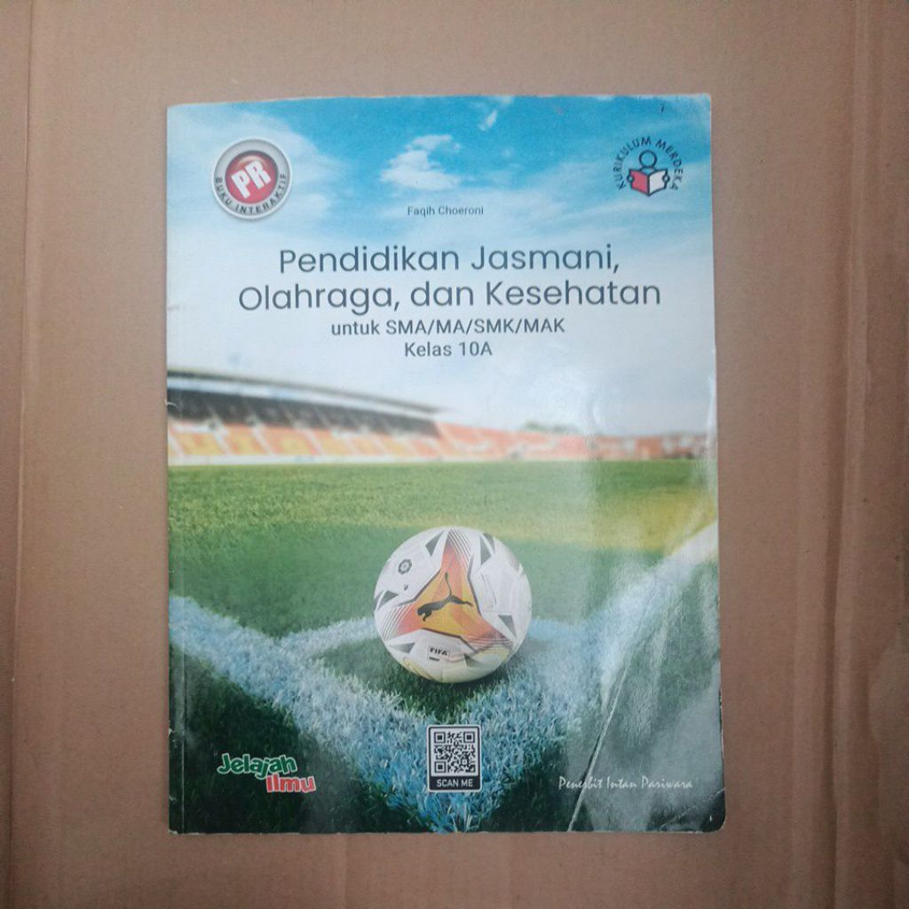 PR Pendidikan Jasmani Olahraga dan Kesehatan untuk kelas 10A kurukulum merdeka