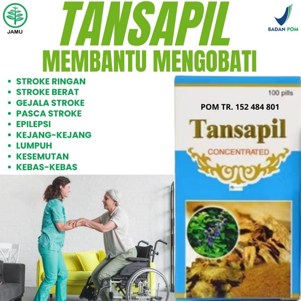 TANSAPIL 100% Original BPOM Obat Stroke Cina Ampuh Obat Lumpuh Obat Epilepsi Obat Kejang Kejang Obat