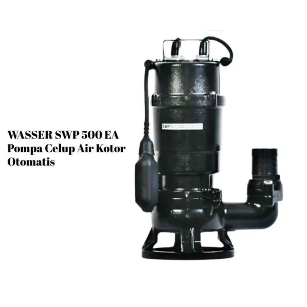 500 EA celup WASSER 500 EA Pompa celup wasser 500 EA OTOMATIS        Wasser Swp 500 Ea Pompa Celup A